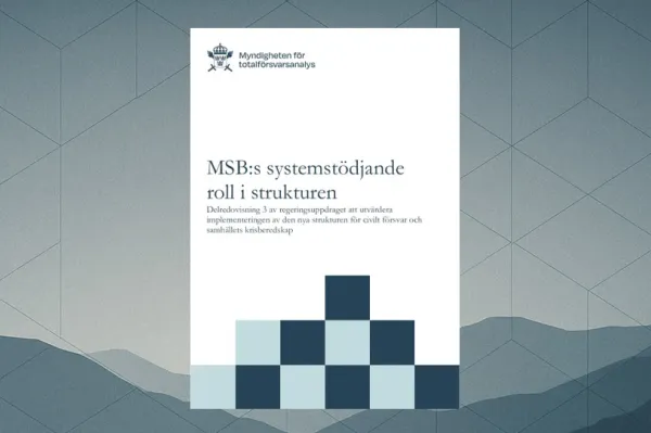 MSB:s systemstödjande roll i strukturen