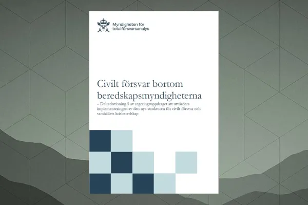 Rapporten civilt försvar bortom beredskapsmyndigheterna