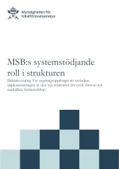 MSB:s systemstödjande roll i strukturen