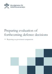 Preparing evaluation of forthcoming defence decisions