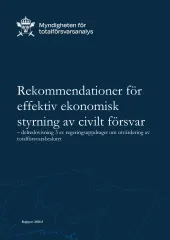 Rekommendationer för effektiv ekonomisk styrning av civilt försvar