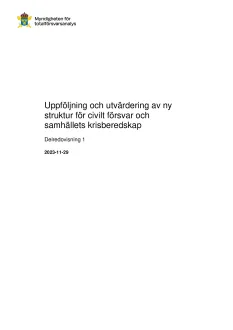 Uppföljning och utvärdering av ny struktur för civilt försvar och samhällets krisberedskap