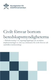 civilt-forsvar-bortom-beredskapsmyndigheterna.pdf