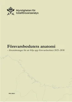 pm försvarsbeslutets anatomi