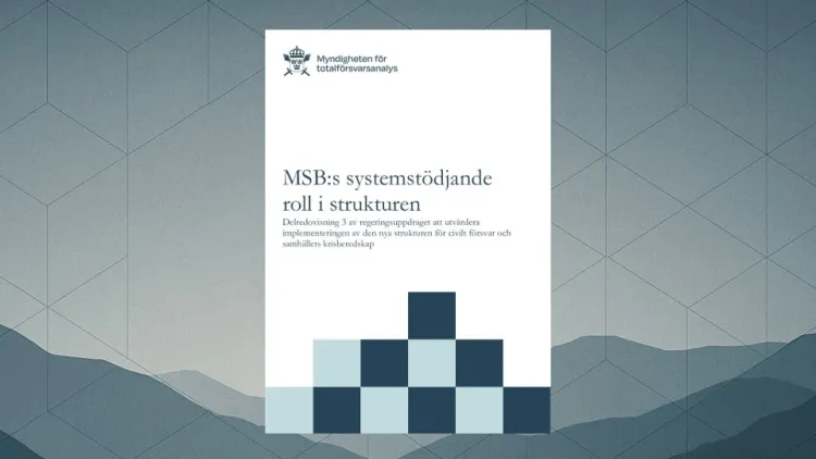 MSB:s systemstödjande roll i strukturen